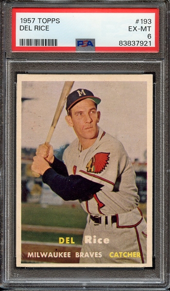 1957 TOPPS 193 DEL RICE PSA EX-MT 6