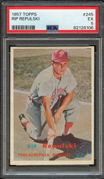 1957 TOPPS 245 RIP REPULSKI PSA EX 5