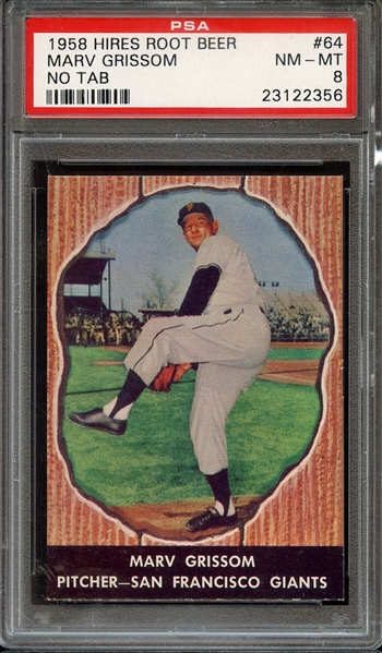 1958 HIRES ROOT BEER 64 MARV GRISSOM NO TAB PSA NM-MT 8