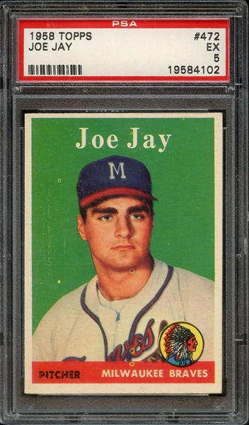 1958 TOPPS 472 JOE JAY PSA EX 5