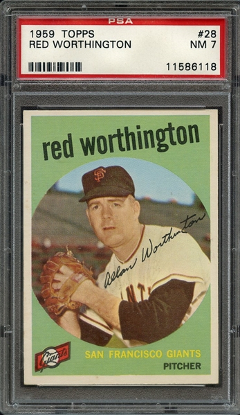 1959 TOPPS 28 RED WORTHINGTON PSA NM 7