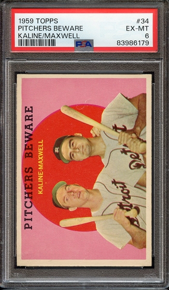 1959 TOPPS 34 PITCHERS BEWARE KALINE/MAXWELL PSA EX-MT 6