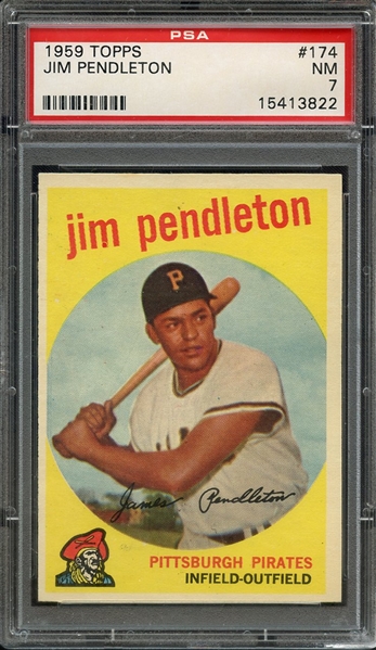 1959 TOPPS 174 JIM PENDLETON PSA NM 7