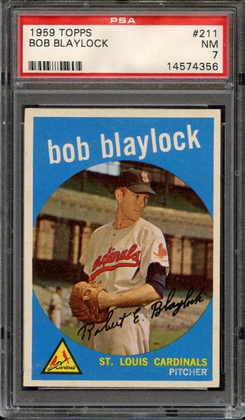 1959 TOPPS 211 BOB BLAYLOCK PSA NM 7