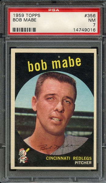 1959 TOPPS 356 BOB MABE PSA NM 7