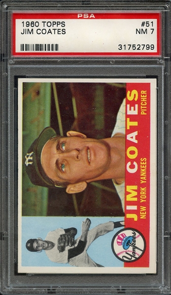 1960 TOPPS 51 JIM COATES PSA NM 7