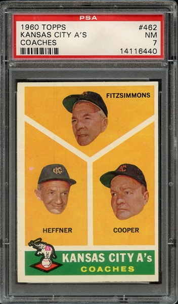 1960 TOPPS 462 KANSAS CITY A'S COACHES PSA NM 7