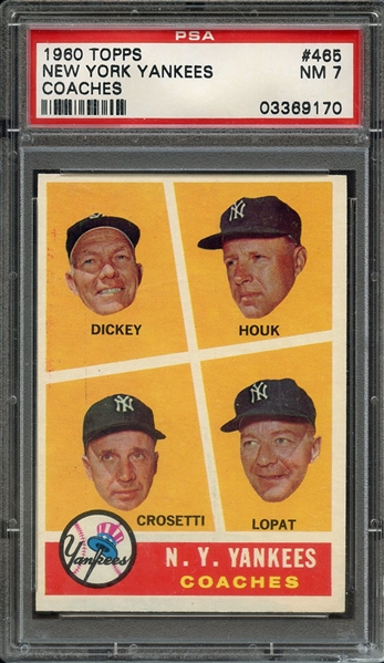 1960 TOPPS 465 NEW YORK YANKEES COACHES PSA NM 7