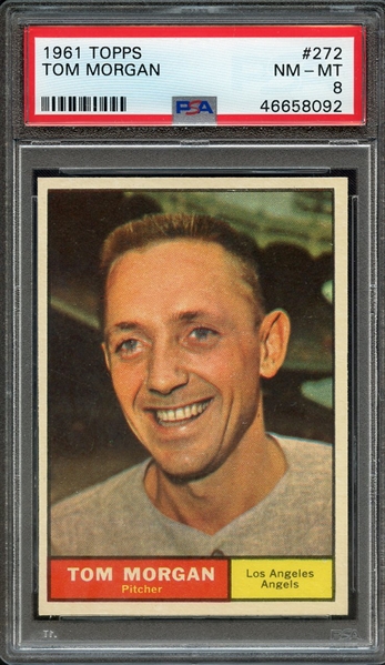 1961 TOPPS 272 TOM MORGAN PSA NM-MT 8