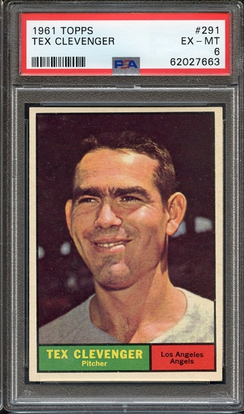 1961 TOPPS 291 TEX CLEVENGER PSA EX-MT 6