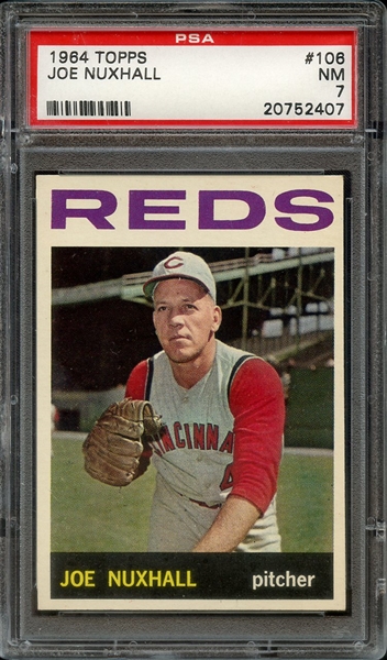 1964 TOPPS 106 JOE NUXHALL PSA NM 7