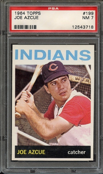 1964 TOPPS 199 JOE AZCUE PSA NM 7