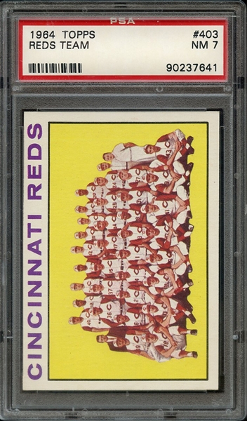 1964 TOPPS 403 REDS TEAM PSA NM 7