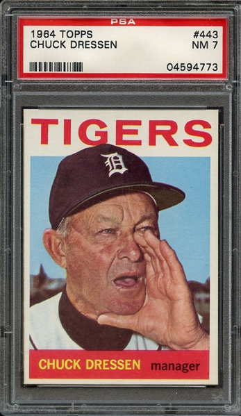 1964 TOPPS 443 CHUCK DRESSEN PSA NM 7