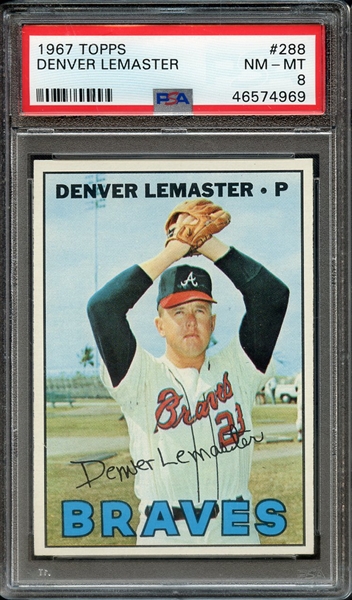 1967 TOPPS 288 DENVER LEMASTER PSA NM-MT 8