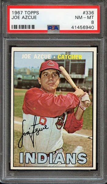 1967 TOPPS 336 JOE AZCUE PSA NM-MT 8