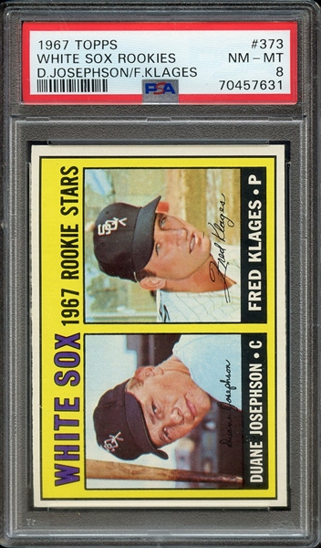 1967 TOPPS 373 WHITE SOX ROOKIES D.JOSEPHSON/F.KLAGES PSA NM-MT 8