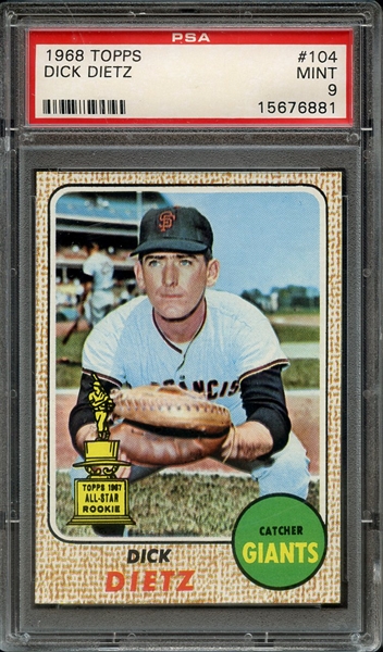 1968 TOPPS 104 DICK DIETZ PSA MINT 9