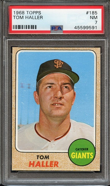 1968 TOPPS 185 TOM HALLER PSA NM 7