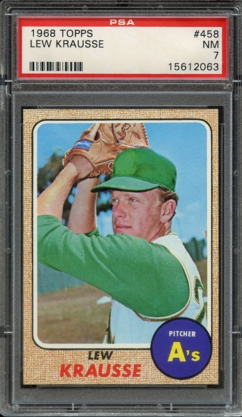 1968 TOPPS 458 LEW KRAUSSE PSA NM 7