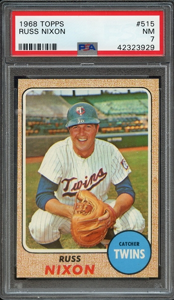 1968 TOPPS 515 RUSS NIXON PSA NM 7