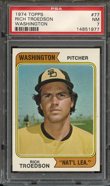 1974 TOPPS 77 RICH TROEDSON WASHINGTON PSA NM 7