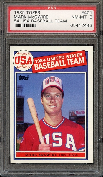 1985 TOPPS 401 MARK McGWIRE 1984 USA BASEBALL TEAM PSA NM-MT 8