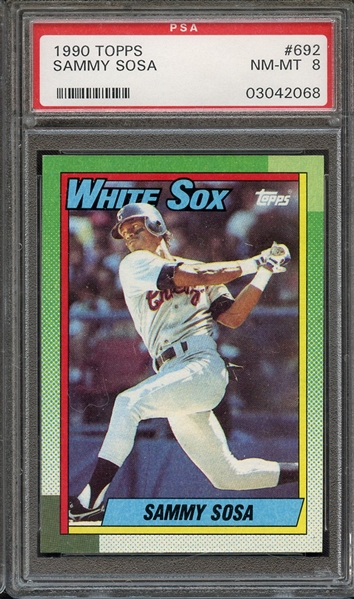 1990 TOPPS 692 SAMMY SOSA PSA NM-MT 8