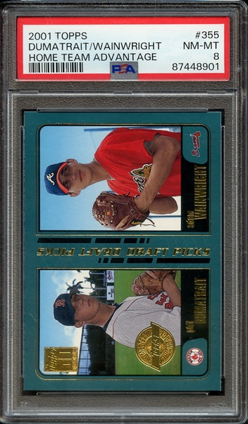 2001 TOPPS 355 DUMATRAIT/WAINWRIGHT HOME TEAM ADVANTAGE PSA NM-MT 8