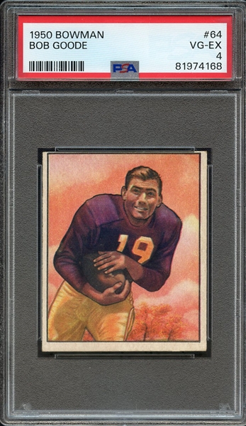 1950 BOWMAN 64 BOB GOODE PSA VG-EX 4