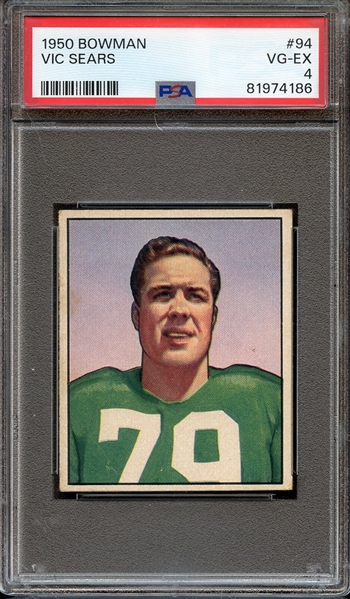 1950 BOWMAN 94 VIC SEARS PSA VG-EX 4