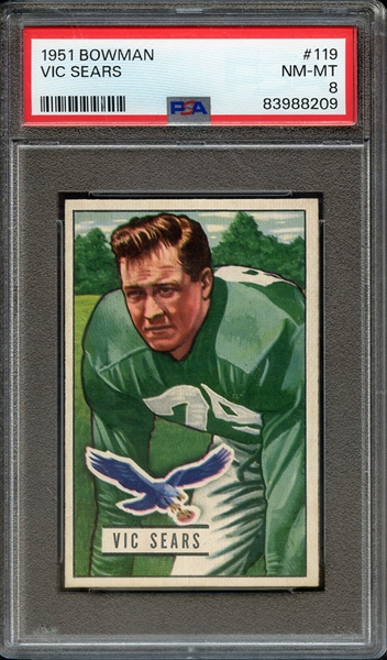 1951 BOWMAN 119 VIC SEARS PSA NM-MT 8