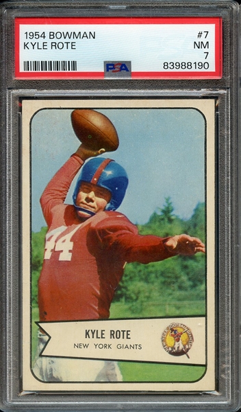 1954 BOWMAN 7 KYLE ROTE PSA NM 7