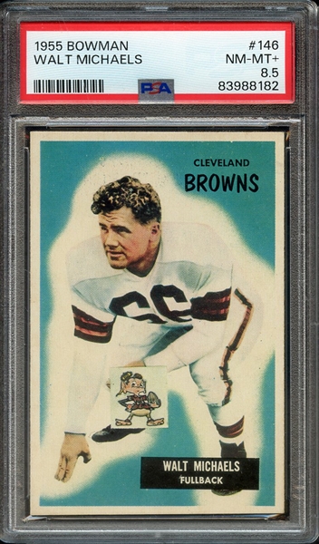 1955 BOWMAN 146 WALT MICHAELS PSA NM-MT+ 8.5