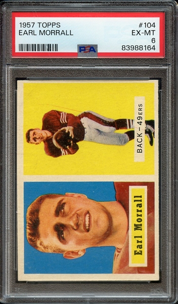 1957 TOPPS 104 EARL MORRALL PSA EX-MT 6