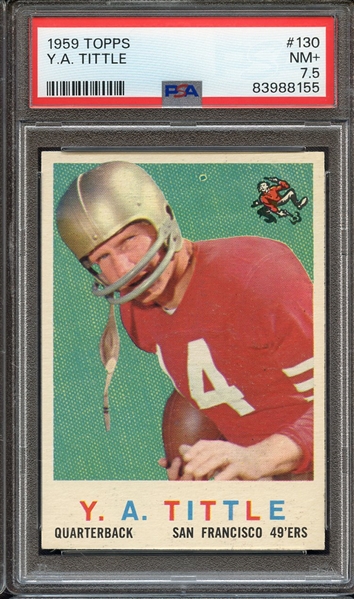 1959 TOPPS 130 Y.A. TITTLE PSA NM+ 7.5