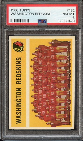 1960 TOPPS 132 WASHINGTON REDSKINS PSA NM-MT 8