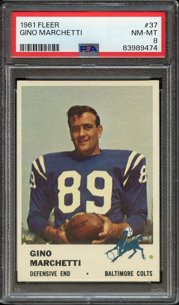 1961 FLEER 37 GINO MARCHETTI PSA NM-MT 8