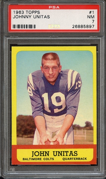 1963 TOPPS 1 JOHNNY UNITAS PSA NM 7