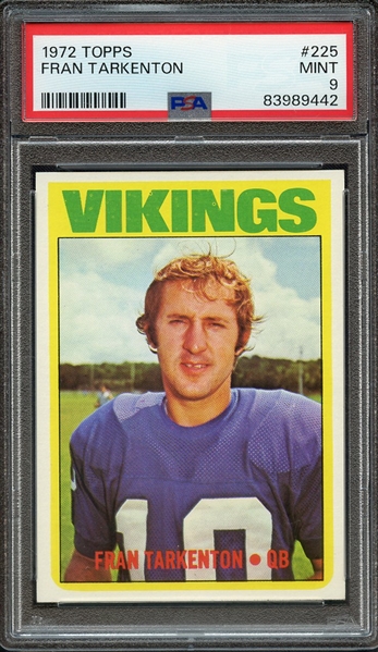 1972 TOPPS 225 FRAN TARKENTON PSA MINT 9