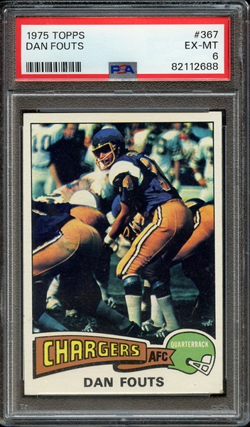 1975 TOPPS 367 DAN FOUTS PSA EX-MT 6