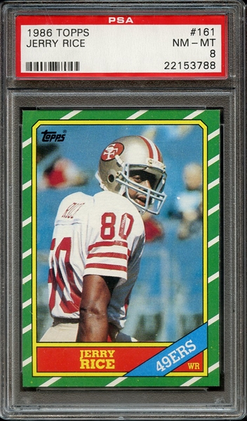 1986 TOPPS 161 JERRY RICE PSA NM-MT 8