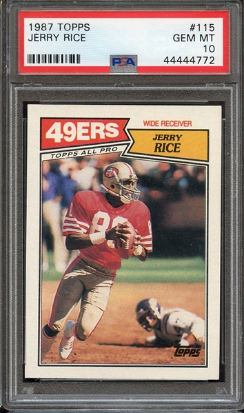 1987 TOPPS 115 JERRY RICE PSA GEM MT 10