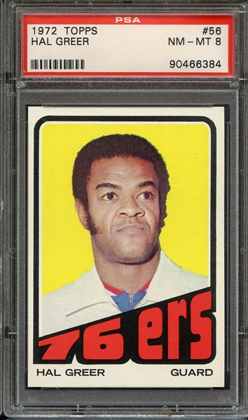 1972 TOPPS 56 HAL GREER PSA NM-MT 8