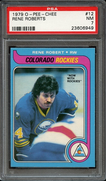 1979 O-PEE-CHEE 12 RENE ROBERTS PSA NM 7