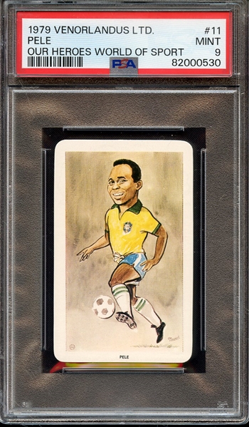 1979 VENORLANDUS LTD. OUR HEROES WORLD OF SPORT 11 PELE OUR HEROES WORLD OF SPORT PSA MINT 9