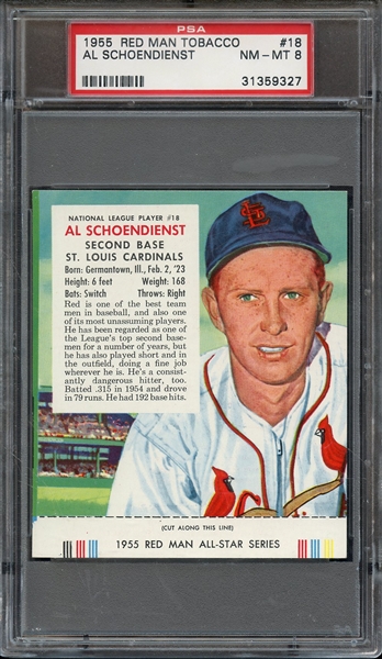 1955 RED MAN TOBACCO 18 AL SCHOENDIENST PSA NM-MT 8