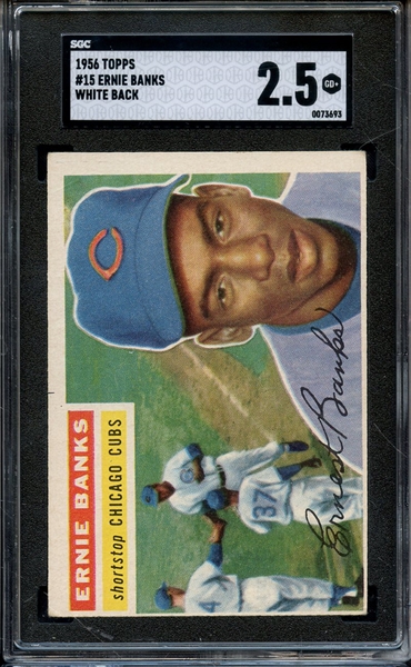 1956 TOPPS 15 ERNIE BANKS WHITE BACK SGC GOOD+ 2.5