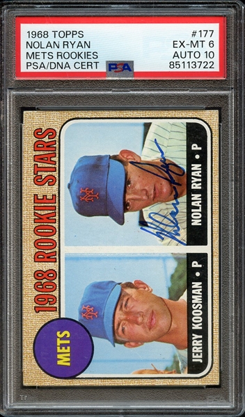 1968 TOPPS 177 SIGNED NOLAN RYAN PSA EX-MT 6 PSA/DNA AUTO 10