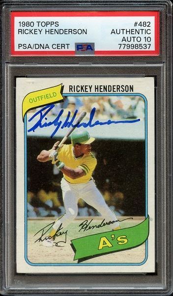 1980 TOPPS 482 SIGNED RICKEY HENDERSON PSA AUTHENTIC PSA/DNA AUTO 10